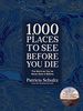 1,000 Places to See Before You Di. Deluxe Gift Edition: A Photographic Journey