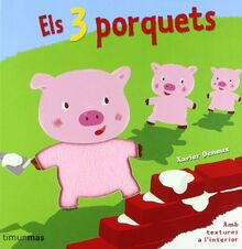 Els tres porquets: Amb textures a linterior (Contes amb textures, Band 96) von Autors, Diversos  | Buch | Zustand gut