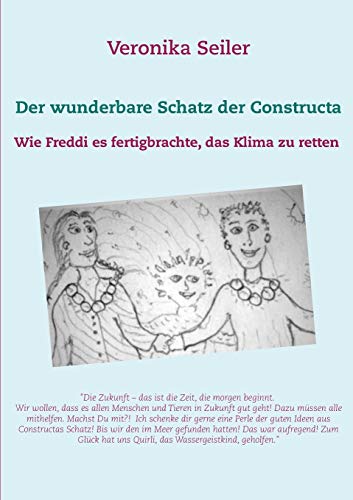 Der wunderbare Schatz der Constructa: Wie Freddi es fertigbrachte, das Klima zu retten