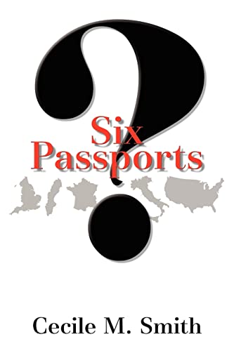 Six Passports: ?: ?