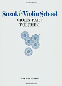 Suzuki Violin School, Vol 3: Violin Part: 003 (Suzuki Violin School, Violin Part)