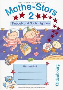 Mathe-Stars 2. Knobel- und Sachaufgaben