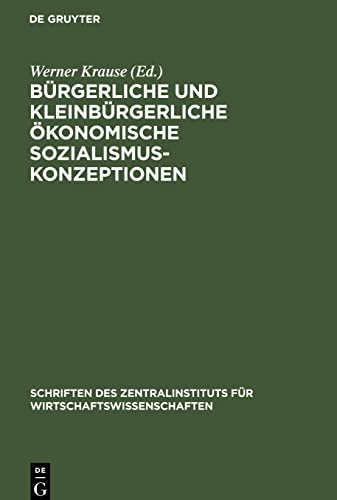 Bürgerliche und kleinbürgerliche ökonomische Sozialismuskonzeptionen: (1848¿1917)