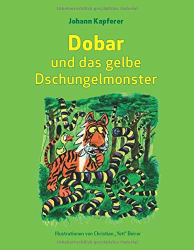 Dobar und das gelbe Dschungelmonster