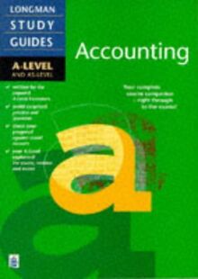 Longman A-level Study Guide: Accounting ('A' LEVEL STUDY GUIDES)