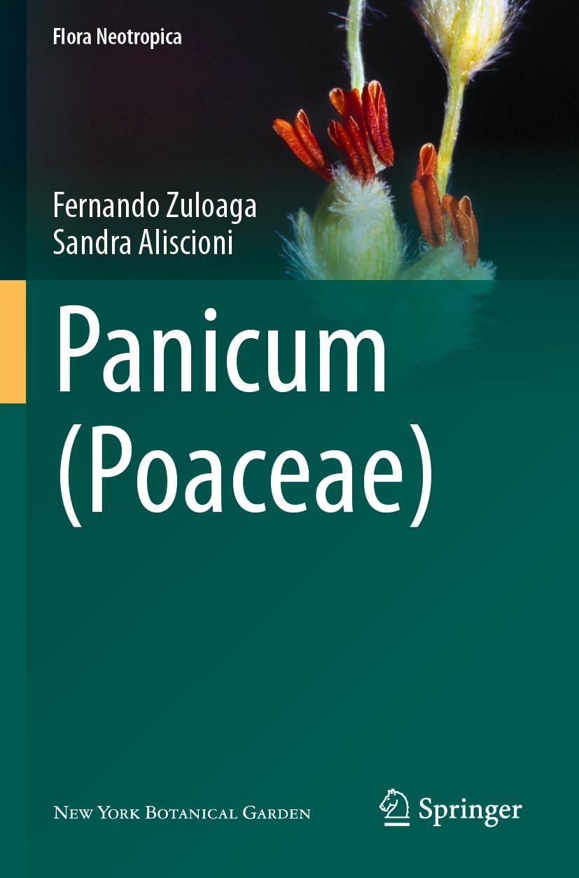 Panicum (Poaceae) (Flora Neotropica, Band 124)