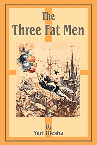 Yury Olesha The Three Fat Men