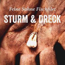 Sturm & Dreck von Feine Sahne Fischfilet | CD | Zustand sehr gut