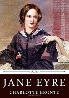 Jane Eyre by Charlotte Bronte