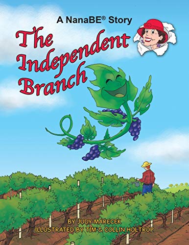 The Independent Branch: A NanaBE Book
