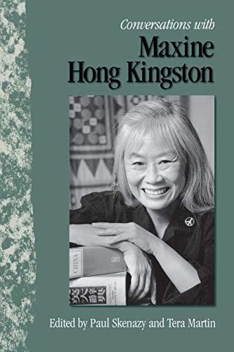 Conversations with Maxine Hong Kingston (Literary Conversations Series)