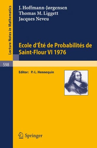 Ecole d'été de probabilités de Saint-Flour VI 1976