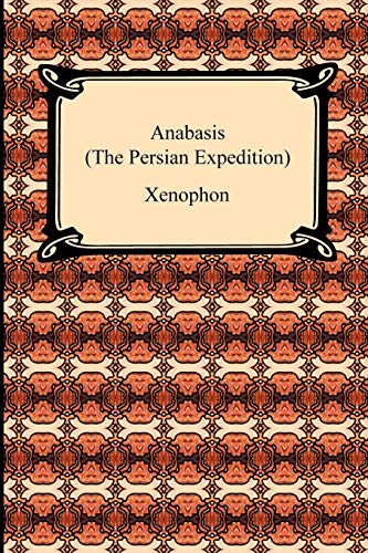 Xenophon Anabasis (The Persian Expedition)