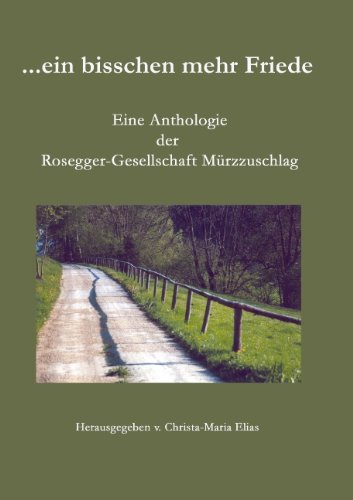 ein bisschen mehr Friede - Christa-Maria Elias Kartoniert (TB)