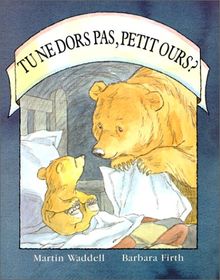 Tu ne dors pas, petit ours ?