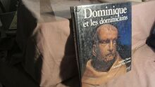 Dominique et les Dominicains