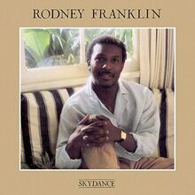 Skydance (Remastered Edition) von Rodney Franklin | CD | Zustand sehr gut