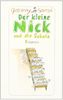 Der kleine Nick und die Schule: Sechzehn prima Geschichten vom kleinen Nick und seinen Freunden