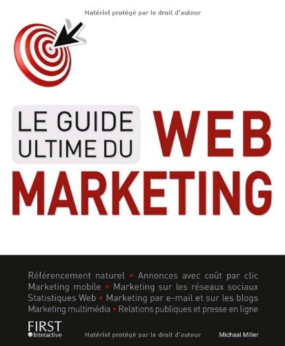 Le Guide Ultime Du Web-marketing