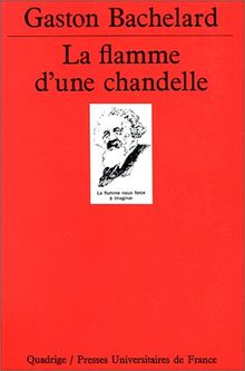 La flamme d'une chandelle (Quadrige)