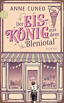 Der Eiskönig aus dem Bleniotal: Roman (insel taschenbuch)