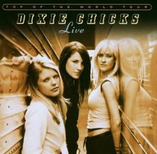 Top of the World Tour 2003 (Live) de Dixie Chicks | CD | état très bon