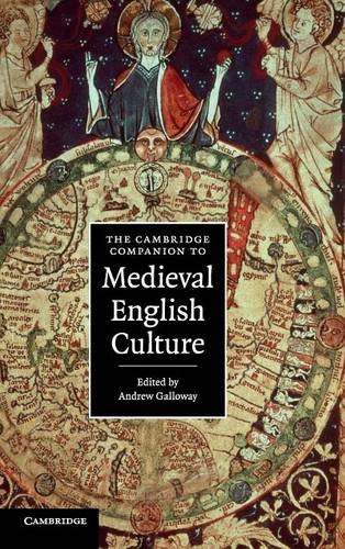 The Cambridge Companion to Medieval English Culture (Cambridge Companions to Culture)