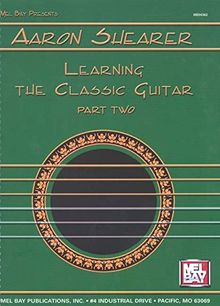 Learning the Classic Guitar