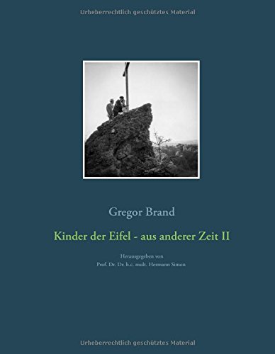Kinder der Eifel - aus anderer Zeit II