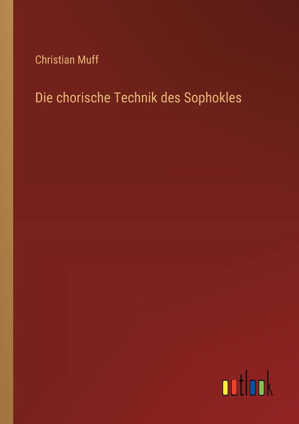 Die chorische Technik des Sophokles
