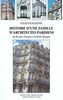 Histoire d'une famille d'architectes parisiens : du premier Empire à la Belle Epoque