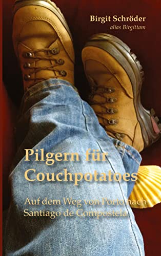 Pilgern für Couchpotatoes: Auf dem Weg von Porto nach Santiago de Compostela