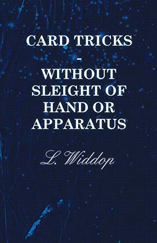 Card Tricks - Without Sleight of Hand or Apparatus