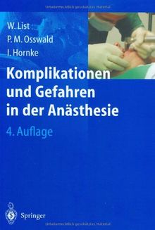 Komplikationen und Gefahren in der Anästhesie