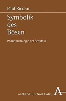 Symbolik des Bösen: Phänomenologie der Schuld II