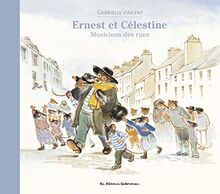 Ernest et Célestine, musiciens des rues