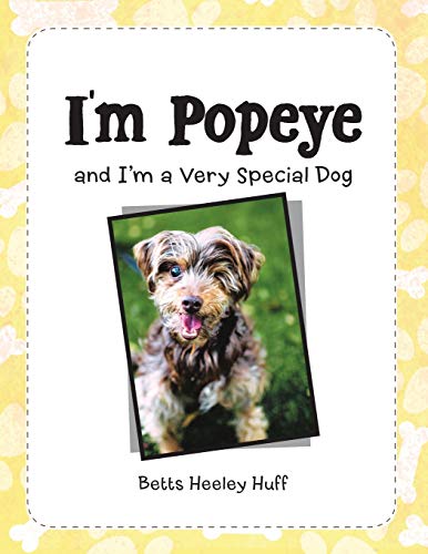I'M Popeye: And I'M a Very Special Dog