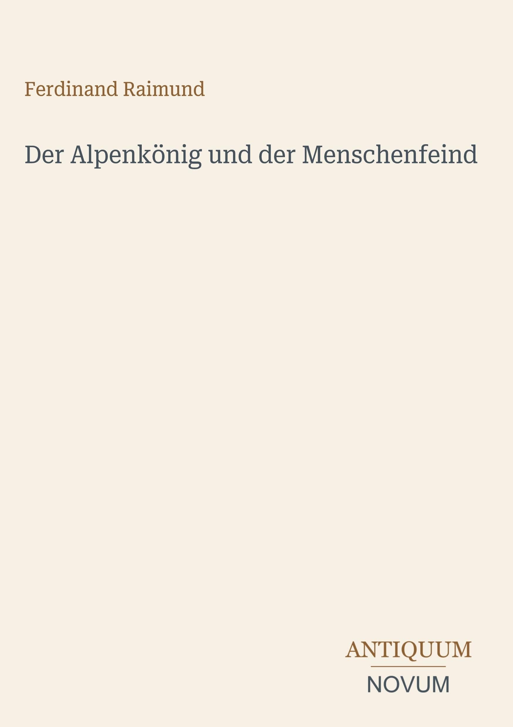 Der Alpenkönig und der Menschenfeind