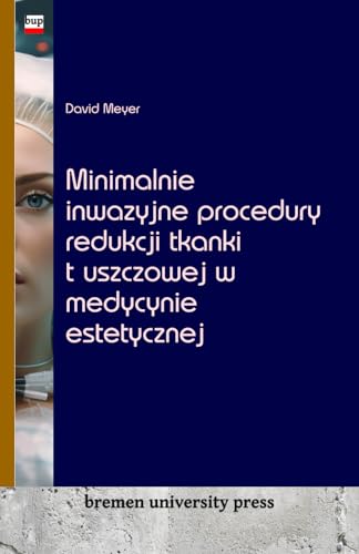 Minimalnie inwazyjne procedury redukcji tkanki tłuszczowej w medycynie estetycznej