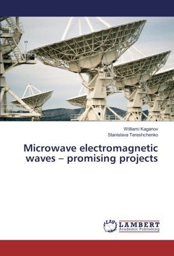 Microwave electromagnetic waves – promising projects