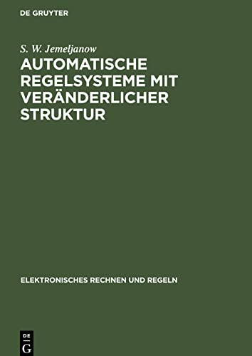 Automatische Regelsysteme mit veränderlicher Struktur