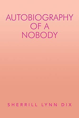 Autobiography of a Nobody