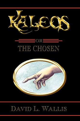 Kaleos: or The Chosen
