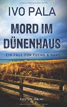 Ein Fall für Fuchs & Haas: Mord im Dünenhaus - Krimi