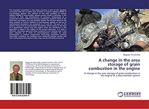 A change in the area storage of grain combustion in the engine: A change in the area storage of grain combustion in the engine of a two-chamber system