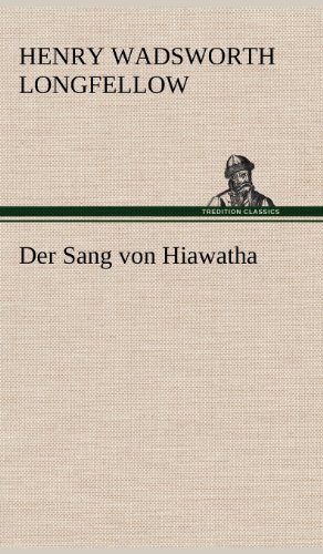 Der Sang von Hiawatha