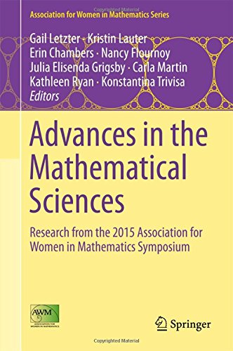 Advances in the Mathematical Sciences: Research from the 2015 Association for Women in Mathematics Symposium (Association for Women in Mathematics Series)