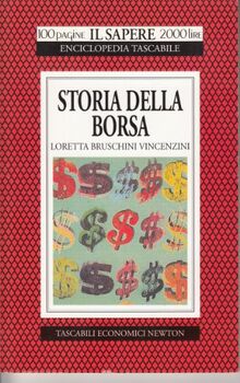 Storia della borsa (Il sapere) von Bruschini Vincenzini, Loretta | Buch | Zustand gut