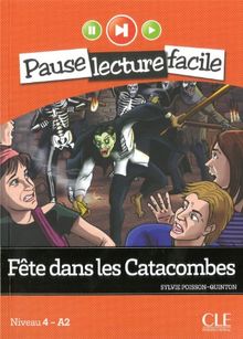 Fête dans les catacombes : niveau 4-A2