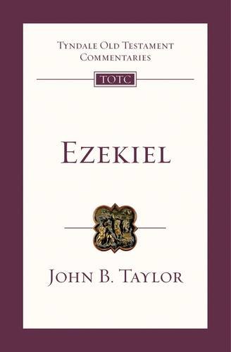 Ezekiel: An Introduction and Commentary (Tyndale Old Testament Commentaries)
